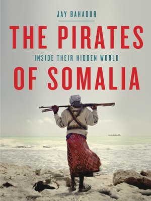 cover image of The Pirates of Somalia